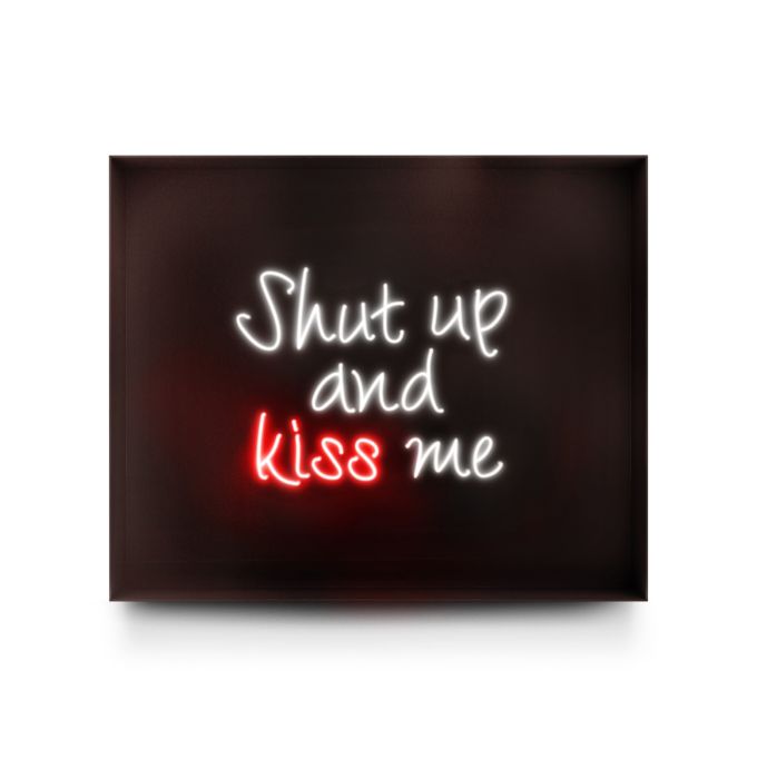 SHUT UP AND KISS ME